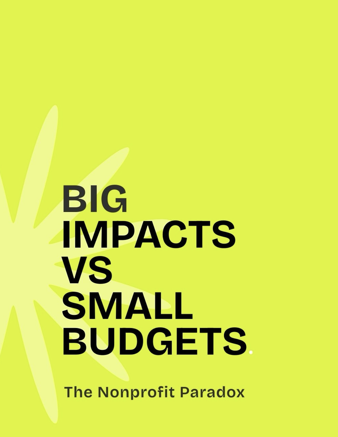 VIAA Paradox Big Impacts vs Small Budgets - VIAA Paradox
