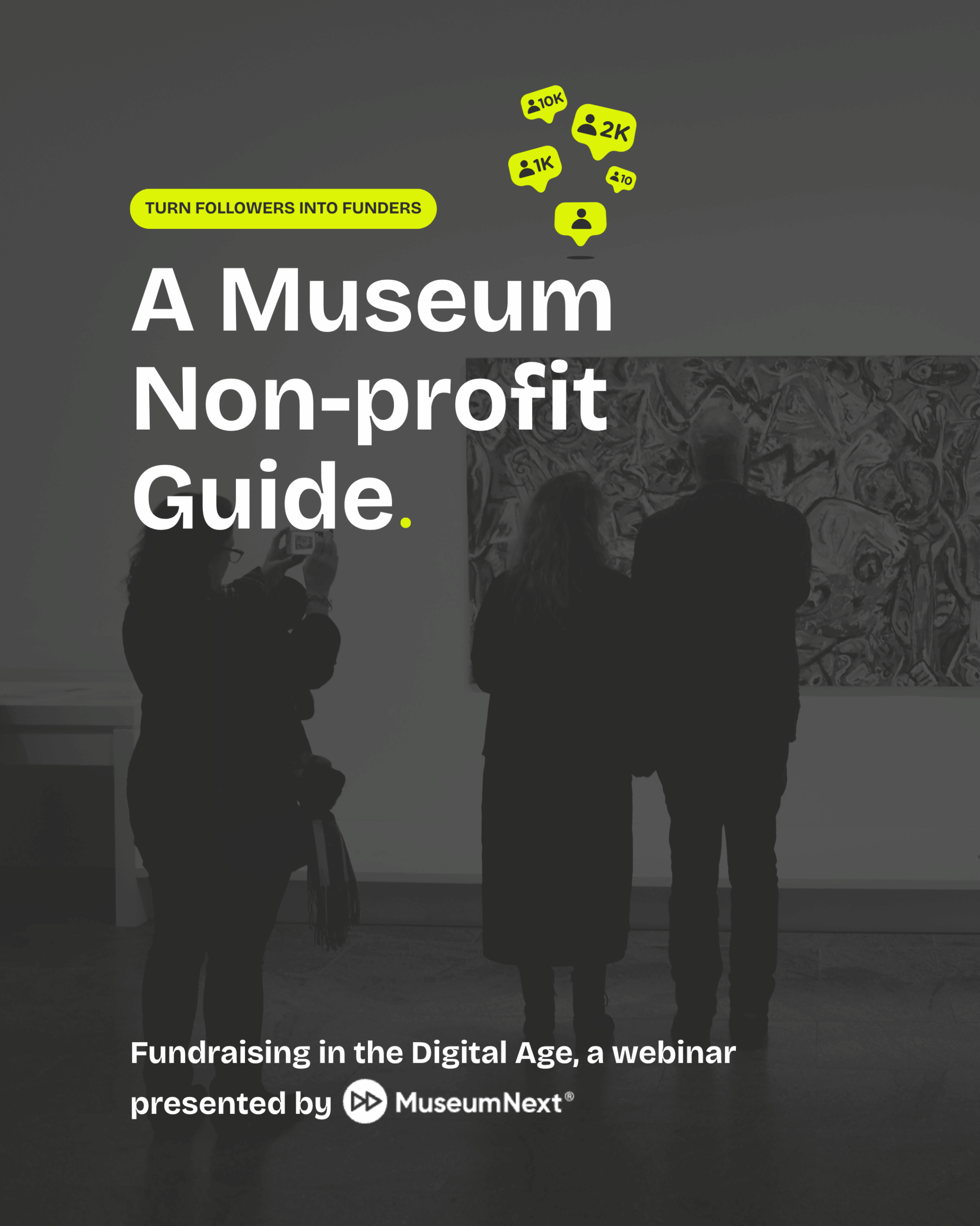 MuseumNext: A Museum Non-Profit Guide