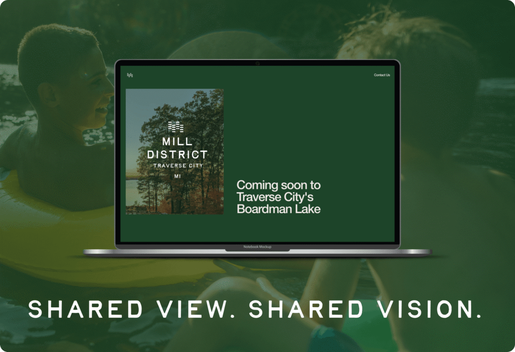 Mill District Website Design sample, Shared view. Shared vision. 